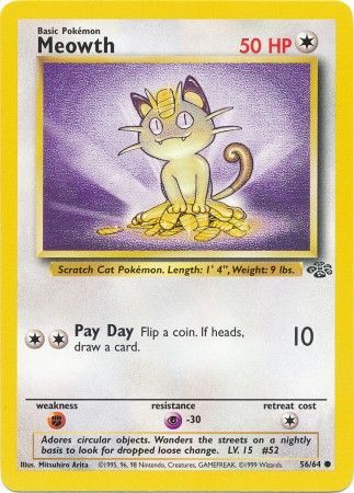 56/64 - Meowth