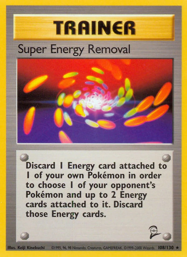 108/130 - Super Energy Removal